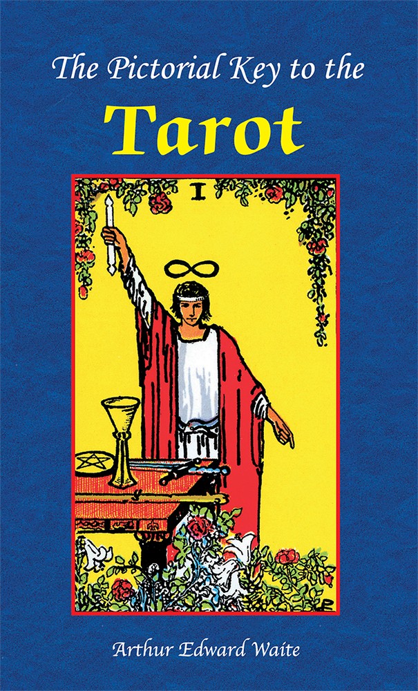 The Pictorial Key to the Tarot - Book