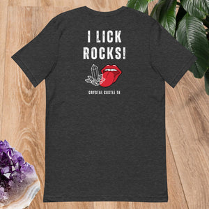 I Lick Rocks T-shirt - 7 Variants